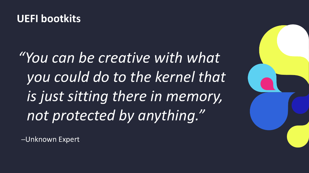 2024_USA24_HTA T09_01：UEFI Bootkits and Where UEFI Security Fails_第6页