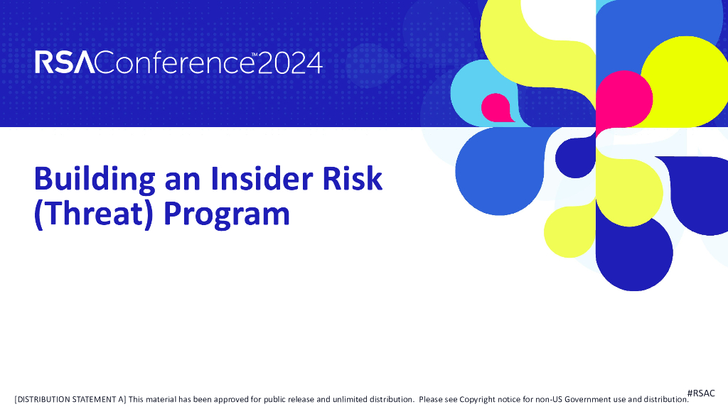 2024_USA24_HUM W01__01：Inside Payback Using Metrics to Demonstrate Insider Risk Program Value_第8页
