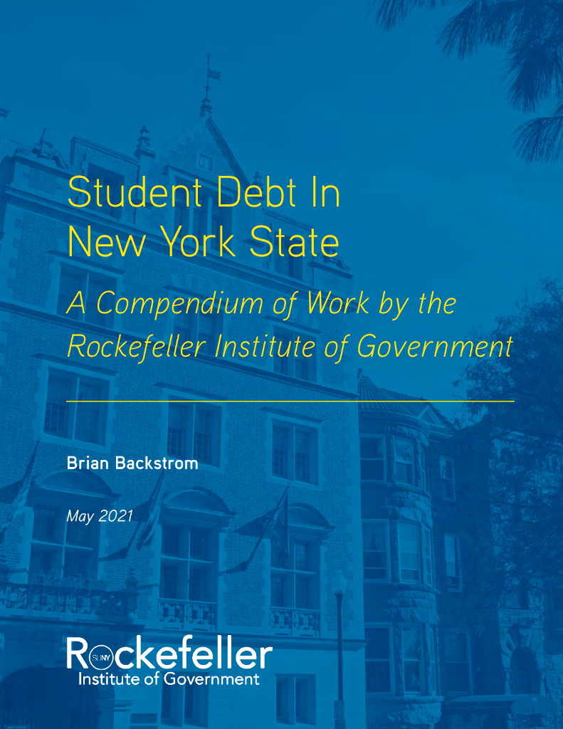 洛克菲勒政府研究所：纽约州的学生债务：洛克菲勒政府研究所的工作纲要（英文版）
