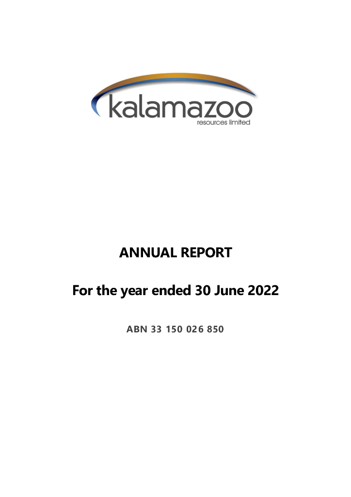 Kalamazoo Resources Limited（KZR）2022财年年度报告（英文版）