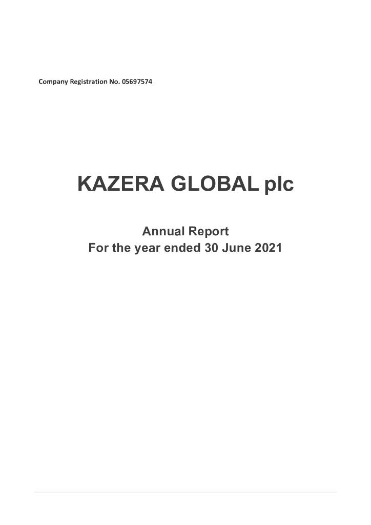 Kazera Global plc（KZG）2021财年年度报告（英文版）