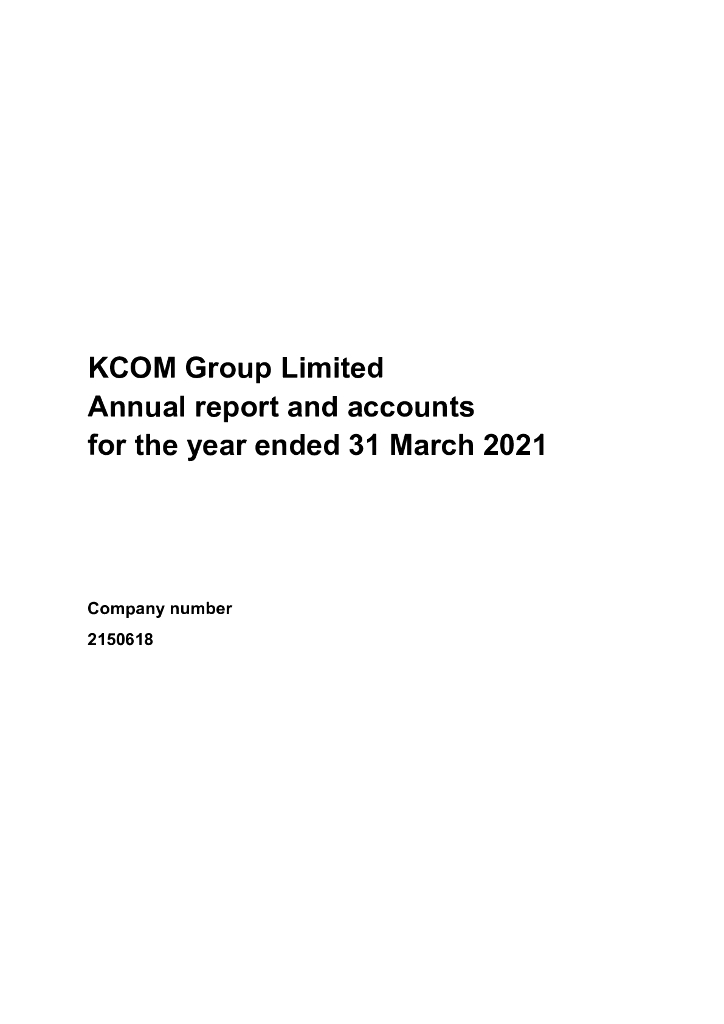 KCOM Group PLC 2021财年年度报告（英文版）