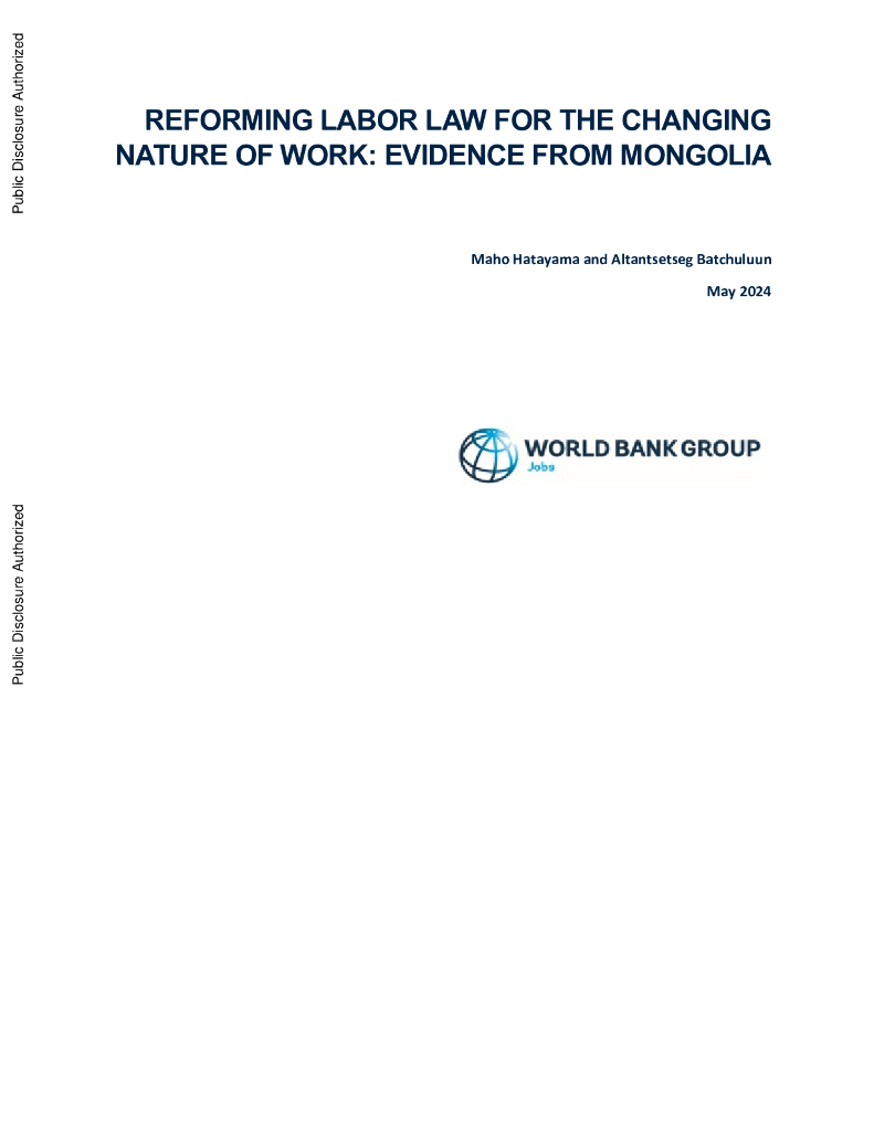 世界银行：为改变工作性质而改革劳动法-来自蒙古的证据（英文版）