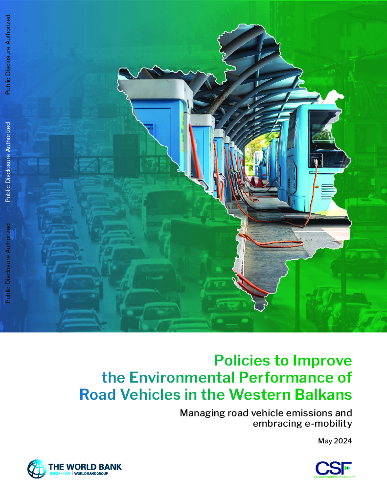 世界银行：改善西巴尔干地区道路车辆环境性能的政策：管理道路车辆排放和拥抱电子出行（英文版）