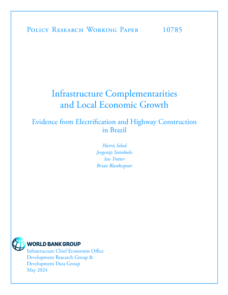 世界银行：基础设施互补性与地方经济增长-来自巴西电气化和公路建设的证据（英文版）
