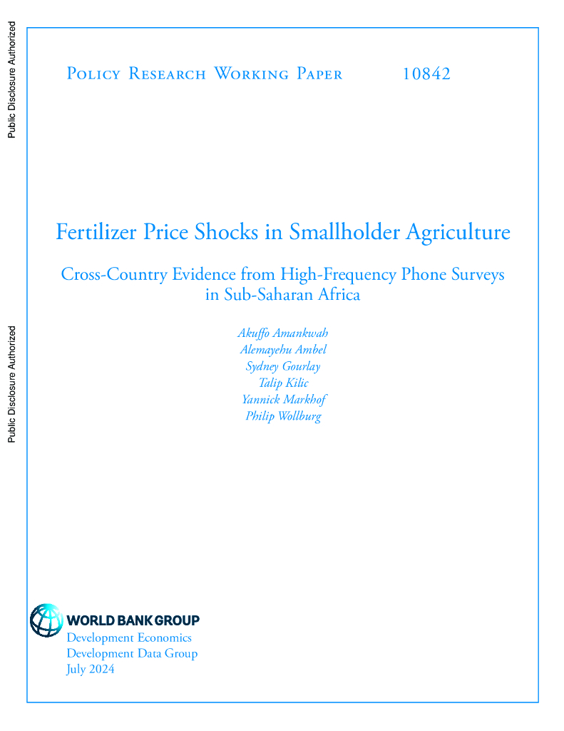 世界银行：小农农业化肥价格冲击：来自撒哈拉以南非洲高频电话调查的跨国证据（英文版）