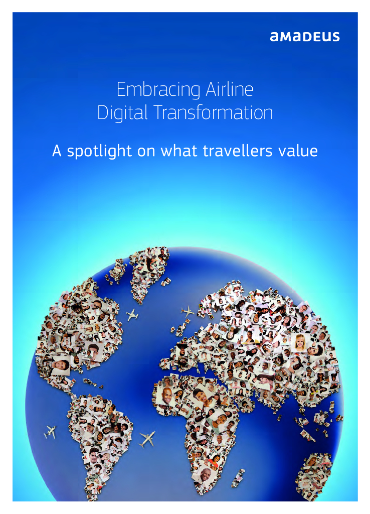 Amadeus：拥抱航空公司<em>数字化转型</em>-聚焦旅客重视因素（英文版） 海报