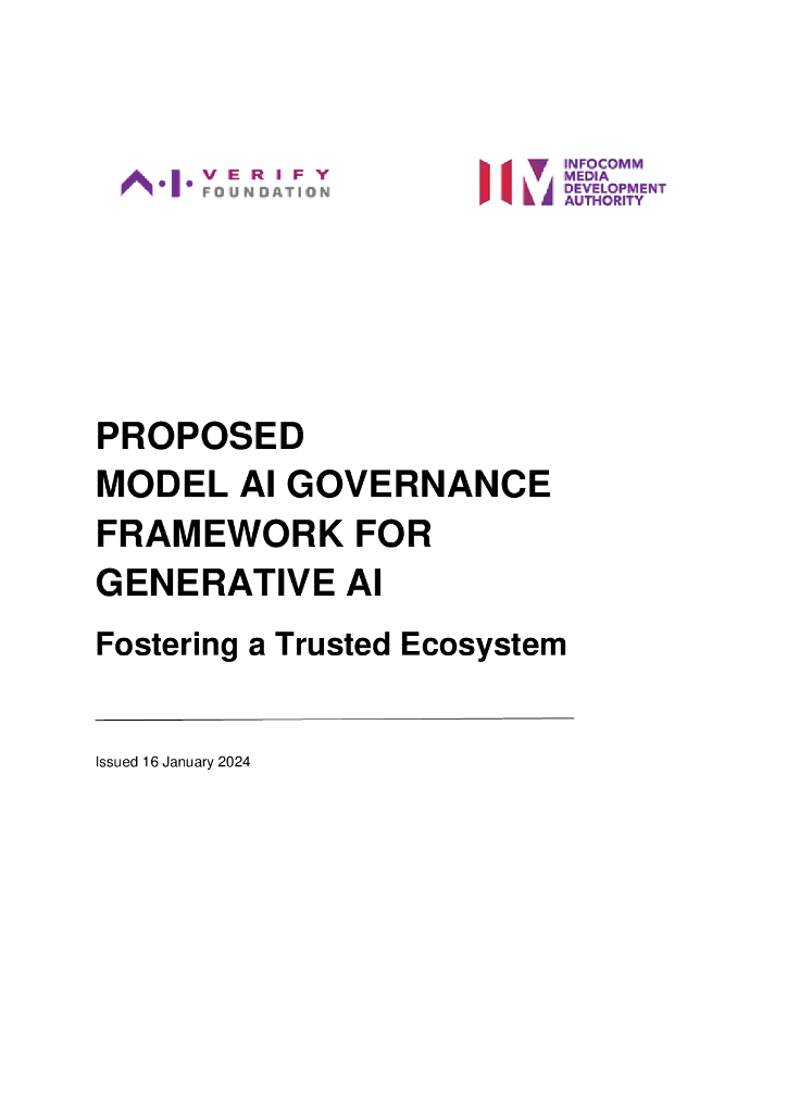 AI Verify Foundation&IMDA：2024生成式<em>人工智能</em>模型治理框架报告（英文版） 海报