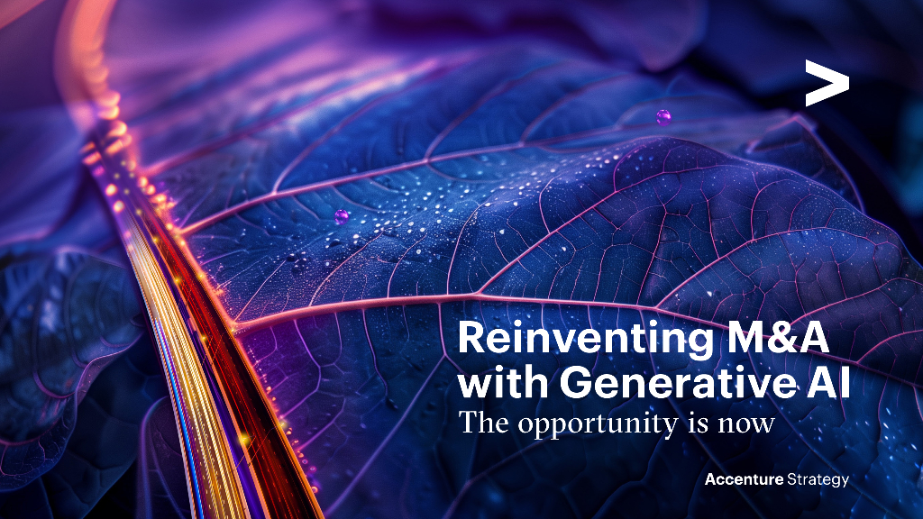 埃森哲：2024利用生成式<em>人工智能</em>重塑并购市场：机遇当前研究报告（英文版） 海报
