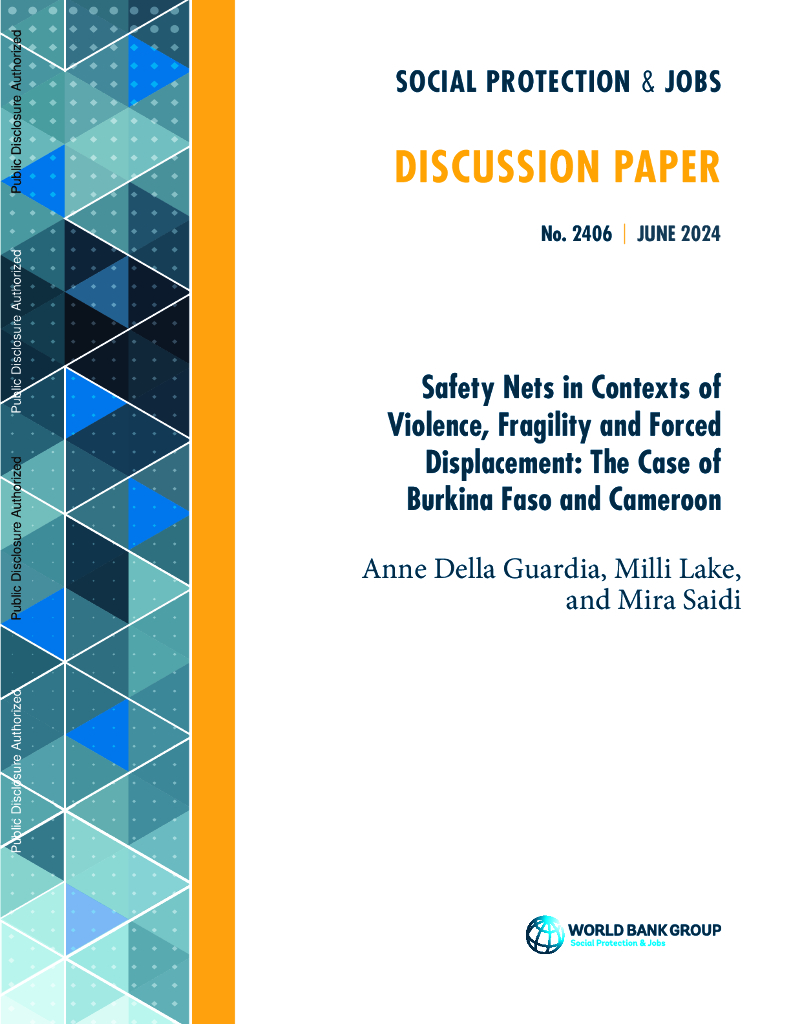 世界银行：2024暴力、脆弱和被迫流离失所背景下的安全网：布基纳法索和喀麦隆的案例（英文版）