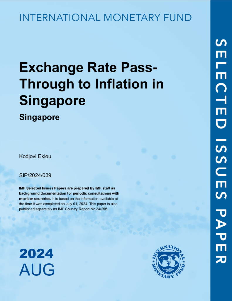 国际货币基金组织：汇率传递到新加坡的通货膨胀：新加坡（英文版）