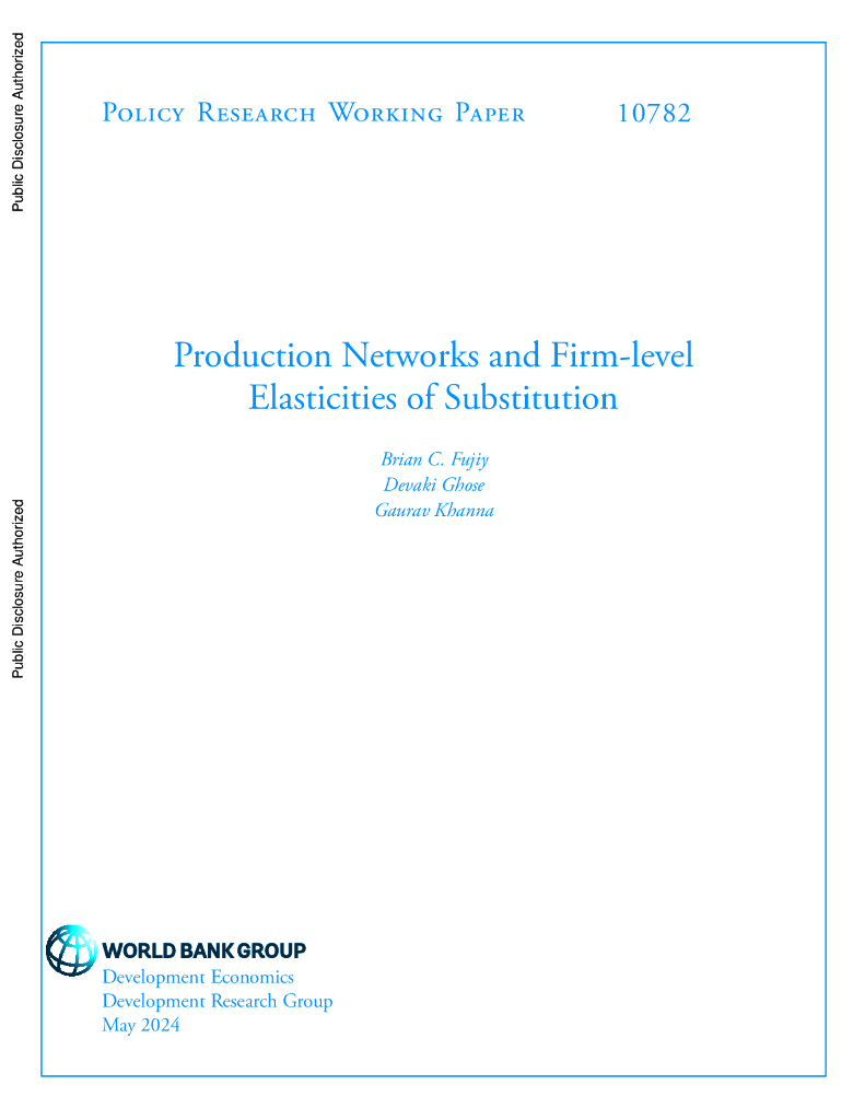 世界银行：生产网络与企业级替代弹性（英文版）