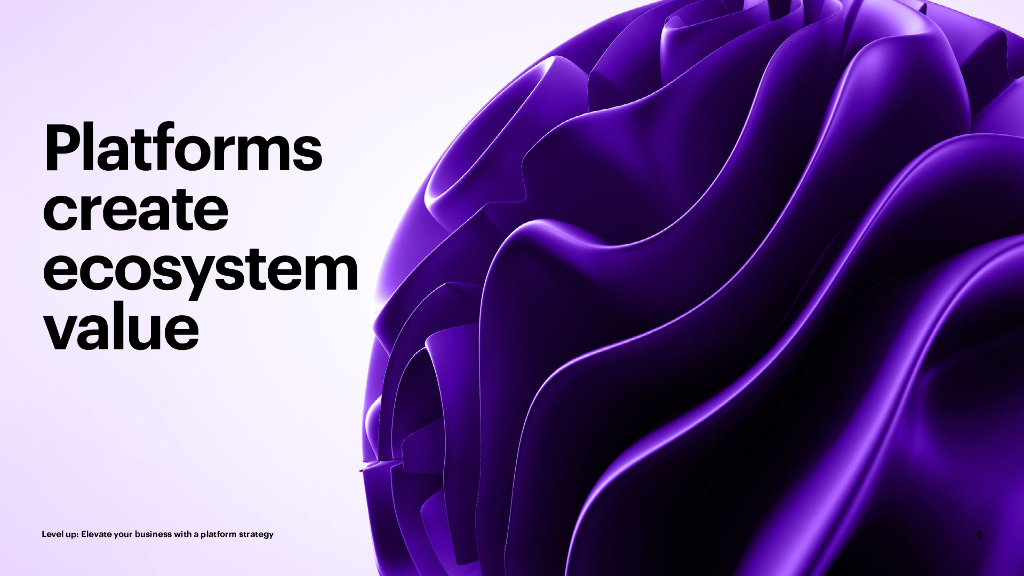 埃森哲：2024企业平台化战略转型升级研究报告（英文版）_第8页