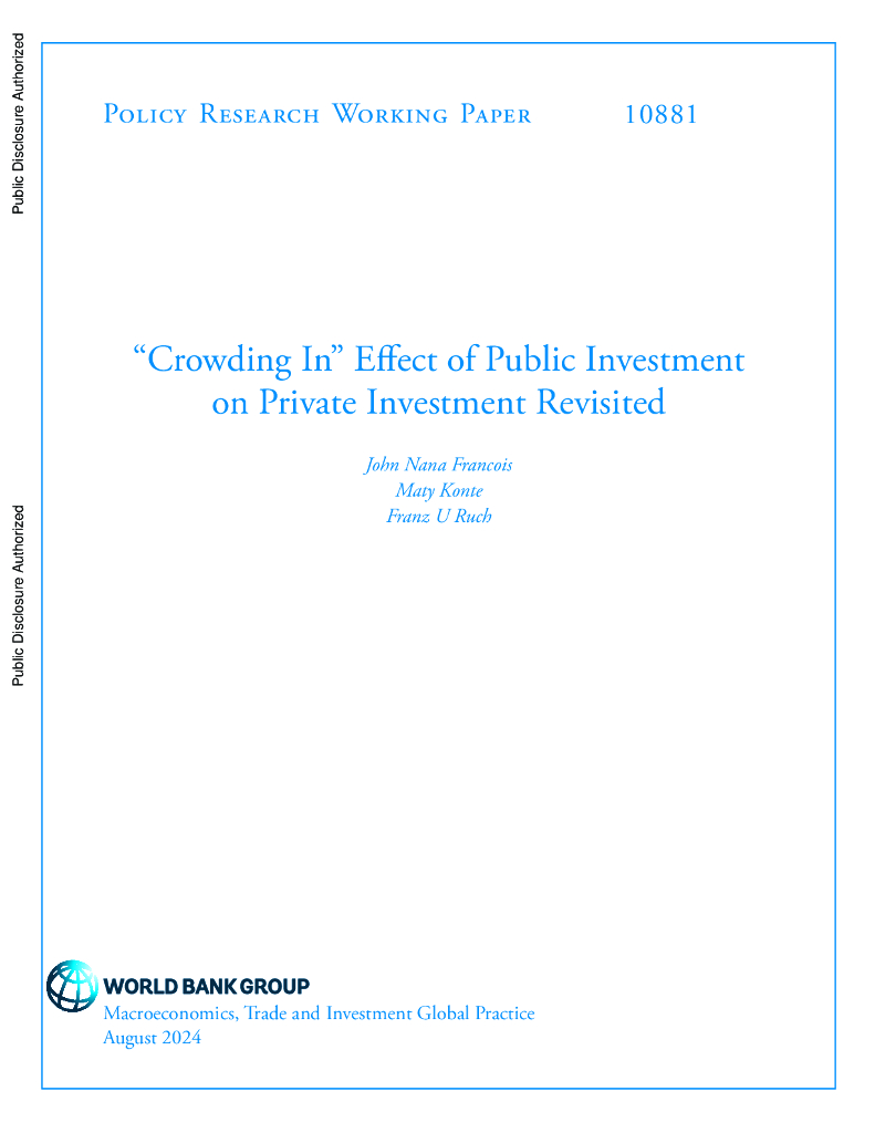世界银行：公共投资对私人投资的“挤入”效应再探（英文版）