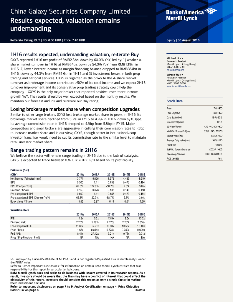 美银美林：中国银河（06881）港股公司研究报告-Resultsexpected,valuationremainsundemanding