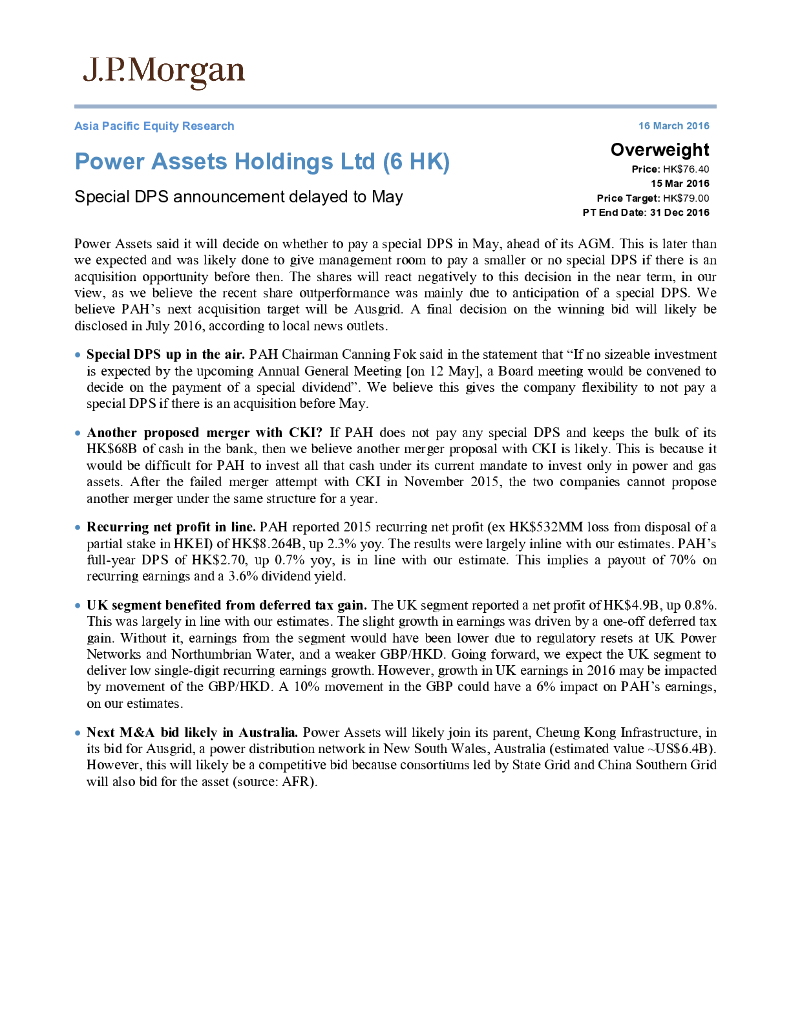 JP摩根资产管理公司亚洲：电能实业（00006）港股公司研究报告-SpecialDPSannouncementdelayedtoMay