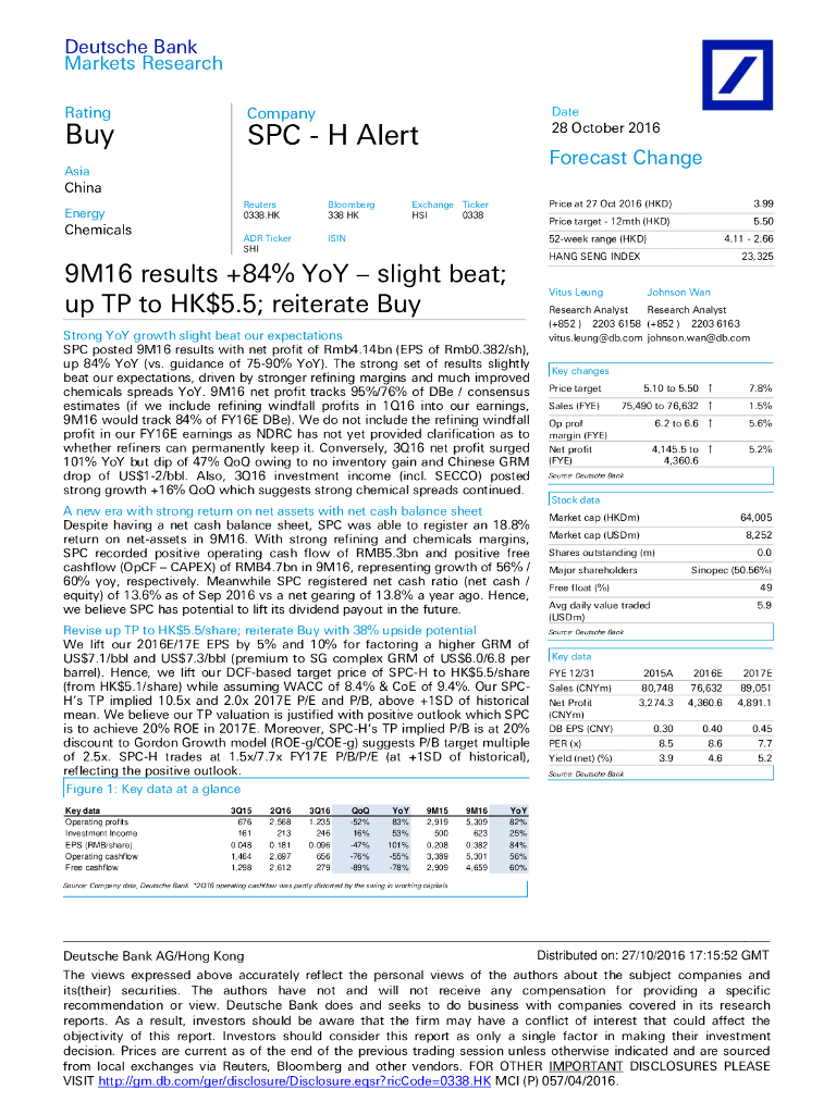 德意志银行：上海石油化工股份（00338）港股公司研究报告-9M16results+84%YoY–slightbeat;upTPtoHK$5.5;reiterateBuy