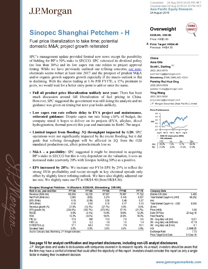 JP摩根资产管理公司亚洲：上海石油化工股份（00338）港股公司研究报告-Fuelpriceliberalizationtotaketime;potentialdomesticM&A;projectgrowthreiterated