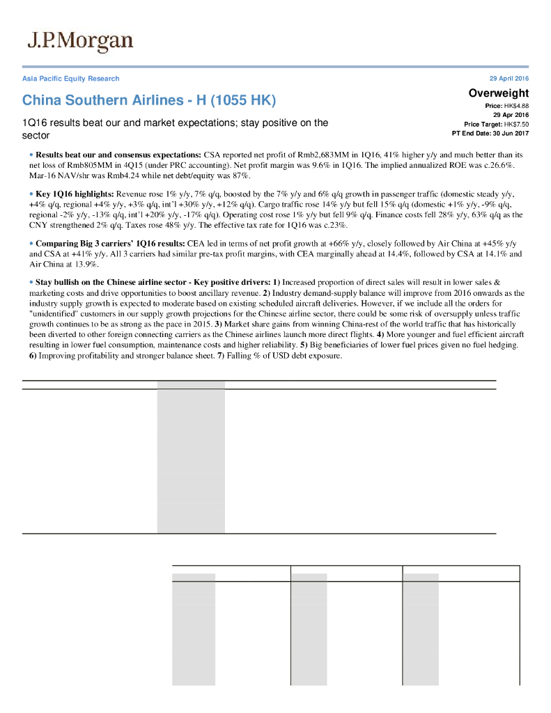 JP摩根资产管理公司亚洲：中国南方航空股份（01055）港股公司研究报告-1Q16resultsbeatourandmarketexpectations;staypositiveonthesector
