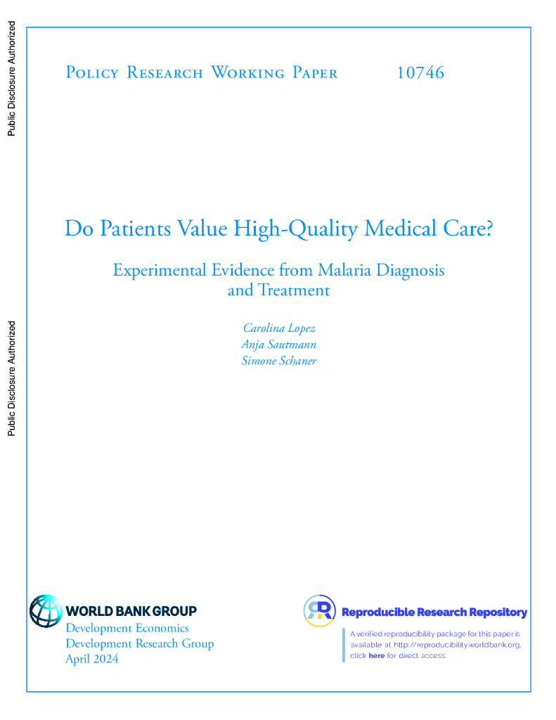 世界银行：患者重视高质量的医疗保健吗？疟疾诊断和治疗的实验证据（英文版）
