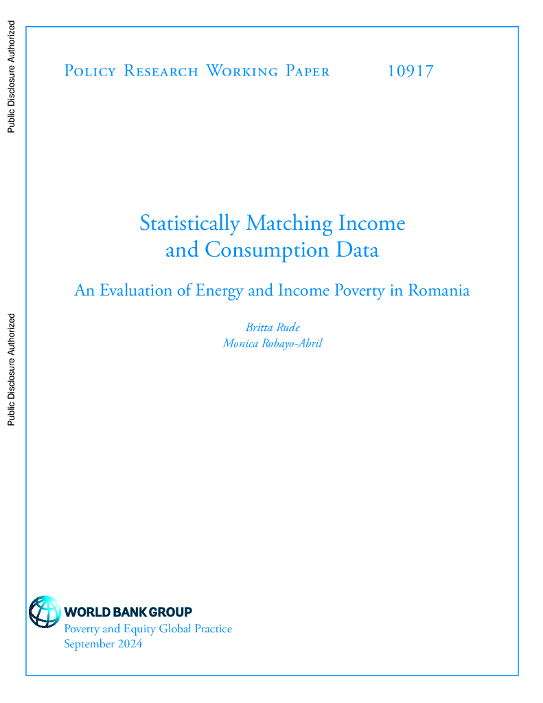 世界银行：收入和消费数据的统计匹配：罗马尼亚能源和收入贫困评估（英文版）