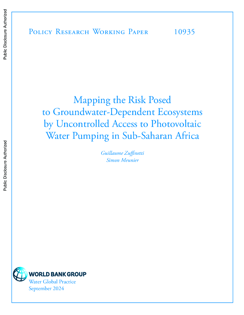 世界银行：绘制撒哈拉以南非洲不受控制的光伏水泵对依赖地下水的生态系统构成的风险（英文版）