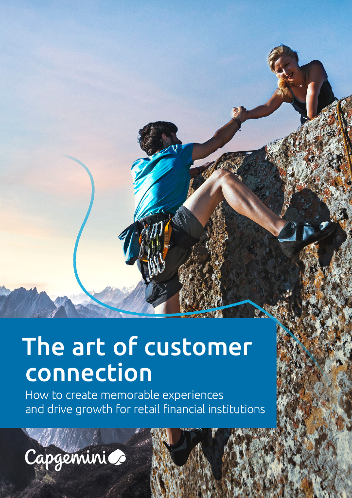 凯捷Capgemini：2024年客户联系的艺术-如何为零售金融机构创造难忘的体验并推动增长报告（英文版）_第1页