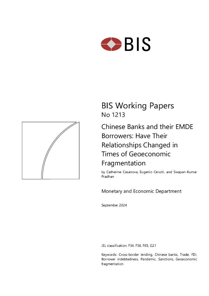 国际清算银行：中国的银行及其EMDE借款人：在地缘经济碎片化的时代，他们的关系是否发生了变化？（英文版）