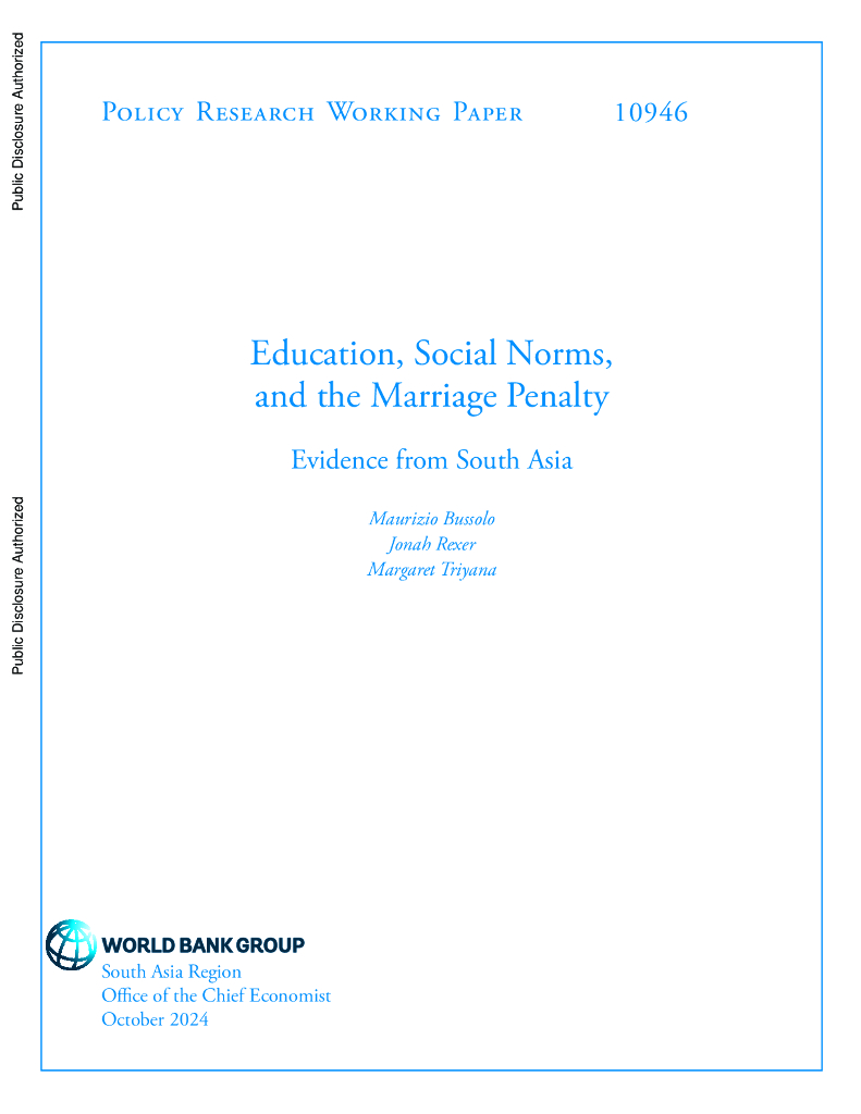 世界银行：教育、社会规范与婚姻惩罚：来自南亚的证据（英文版）