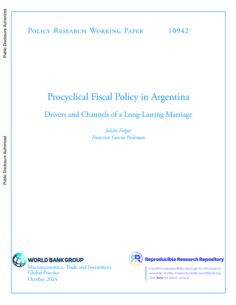 世界银行：阿根廷的顺周期财政政策：长期婚姻的驱动因素和渠道（英文版）