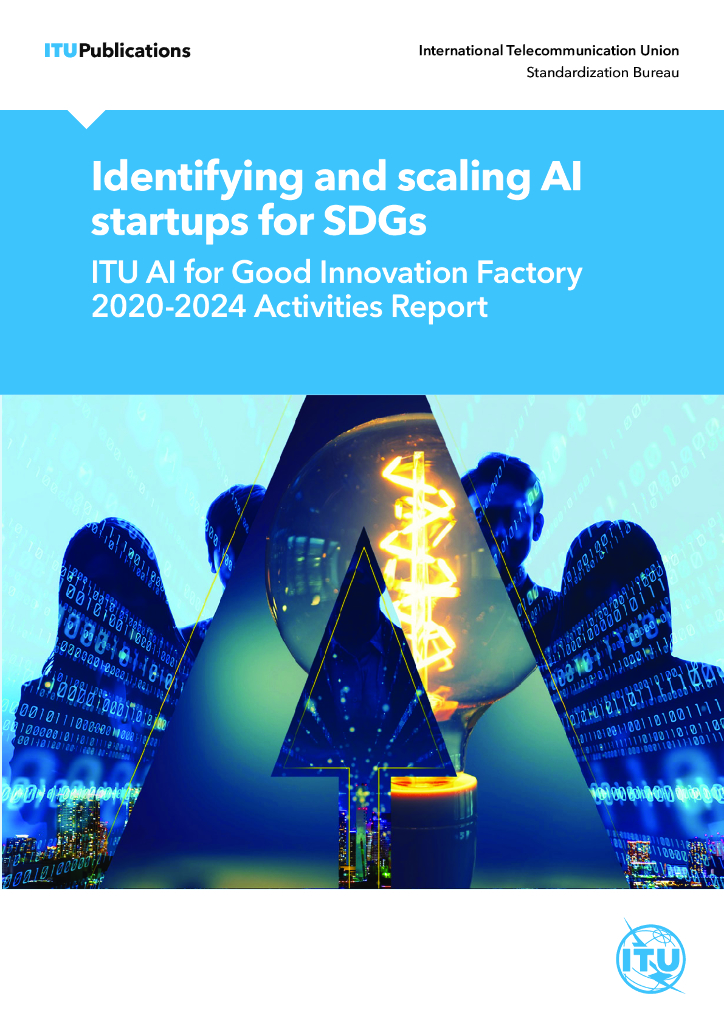 ITU国际电信联盟：2024年为可持续发展目标识别和扩展<em>人工智能</em>初创公司报告（英文版） 海报