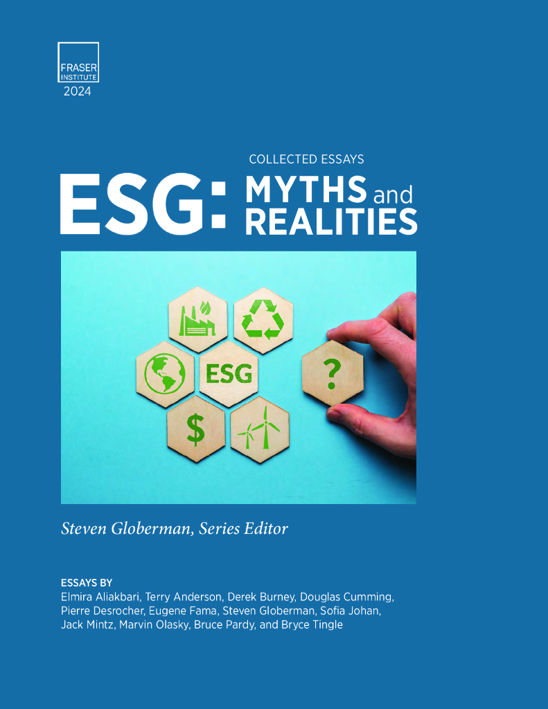 菲沙研究所（Fraser Institute）：ESG：神话与现实-论文集（英文版）