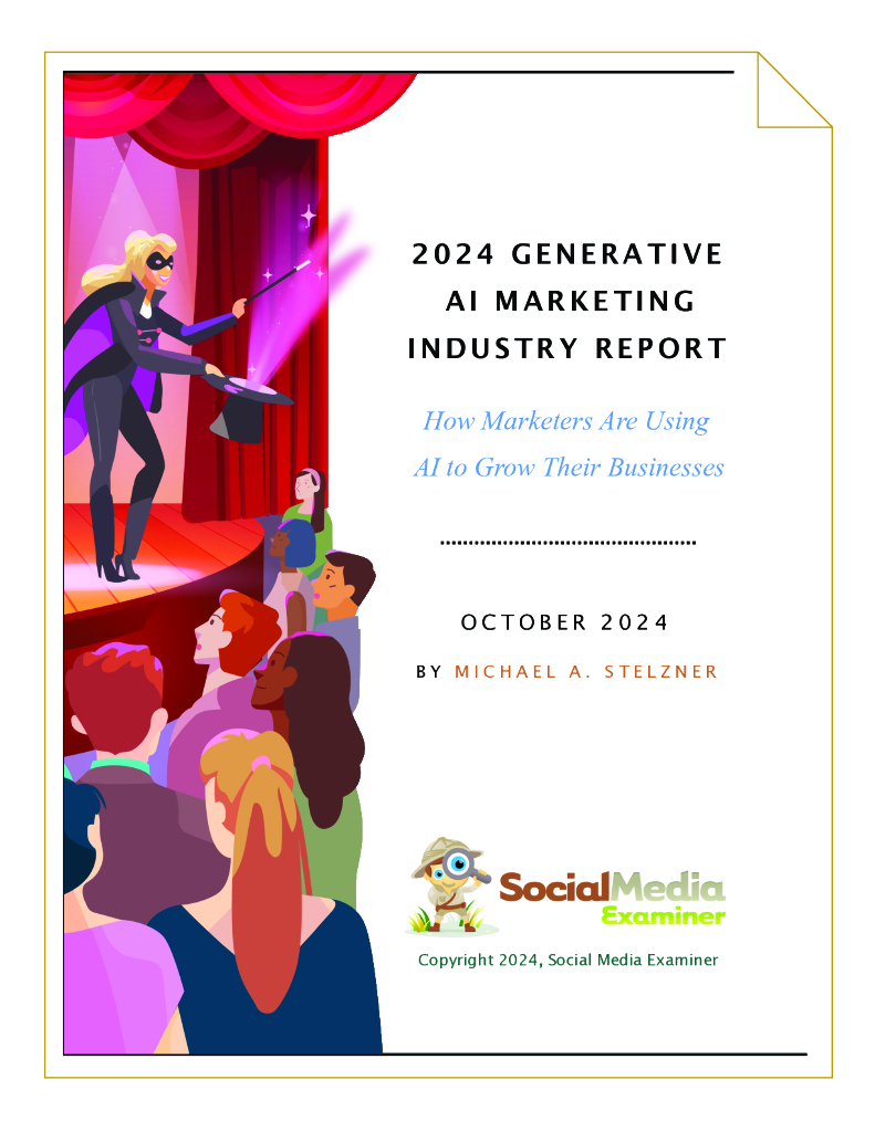 Social Media Examiner：2024年生成式<em>人工智能</em>营销行业报告（英文版） 海报