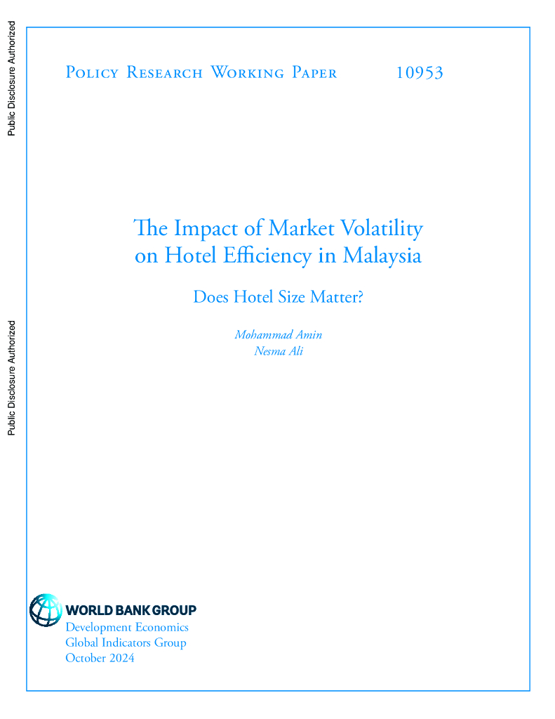 世界银行：市场波动对马来西亚酒店效率的影响：酒店规模重要吗？（英文版）