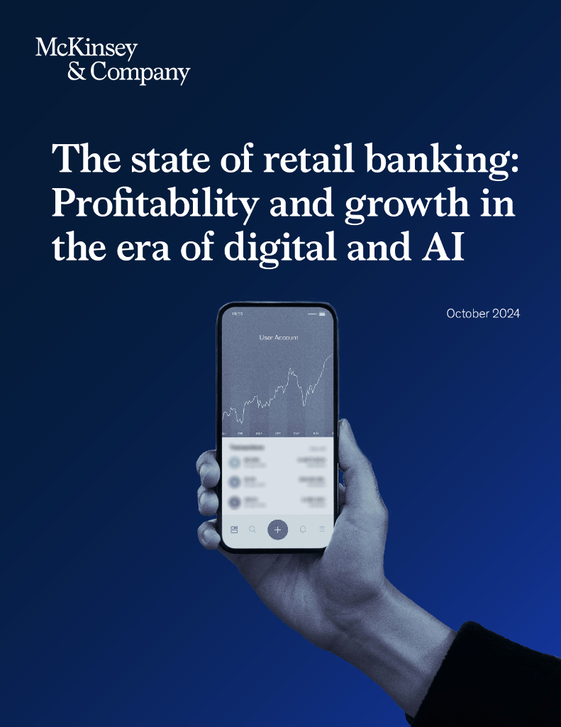 麦肯锡：2024年零售银行现状报告：数字化和<em>人工智能</em>时代的盈利能力与增长（英文版） 海报