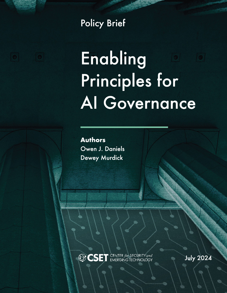CSET美国安全与新兴技术中心：2024年有效治理<em>人工智能</em>的原则研究报告（英文版） 海报
