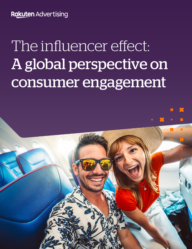Rakuten Advertising：2024年全球视角下的网红效应及其对消费行为的影响研究报告（英文版）海报