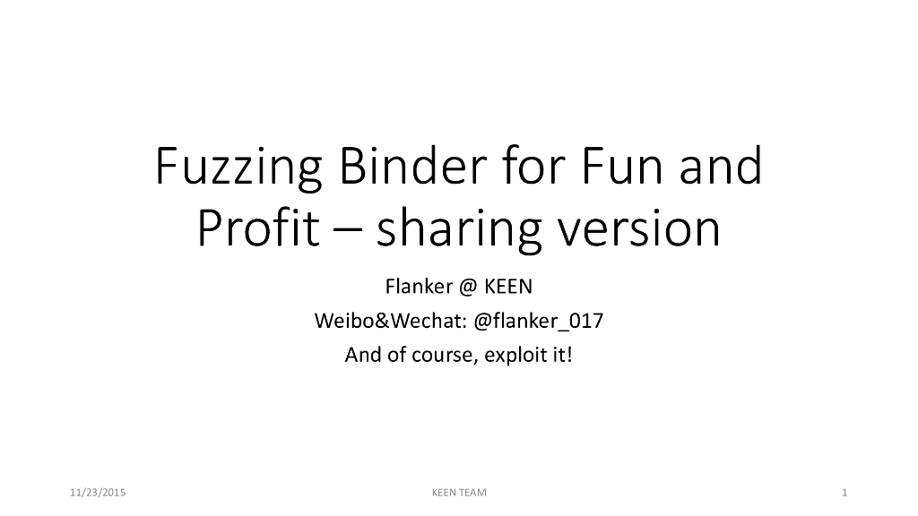 KEEN：fuzzing binder for fun and profit