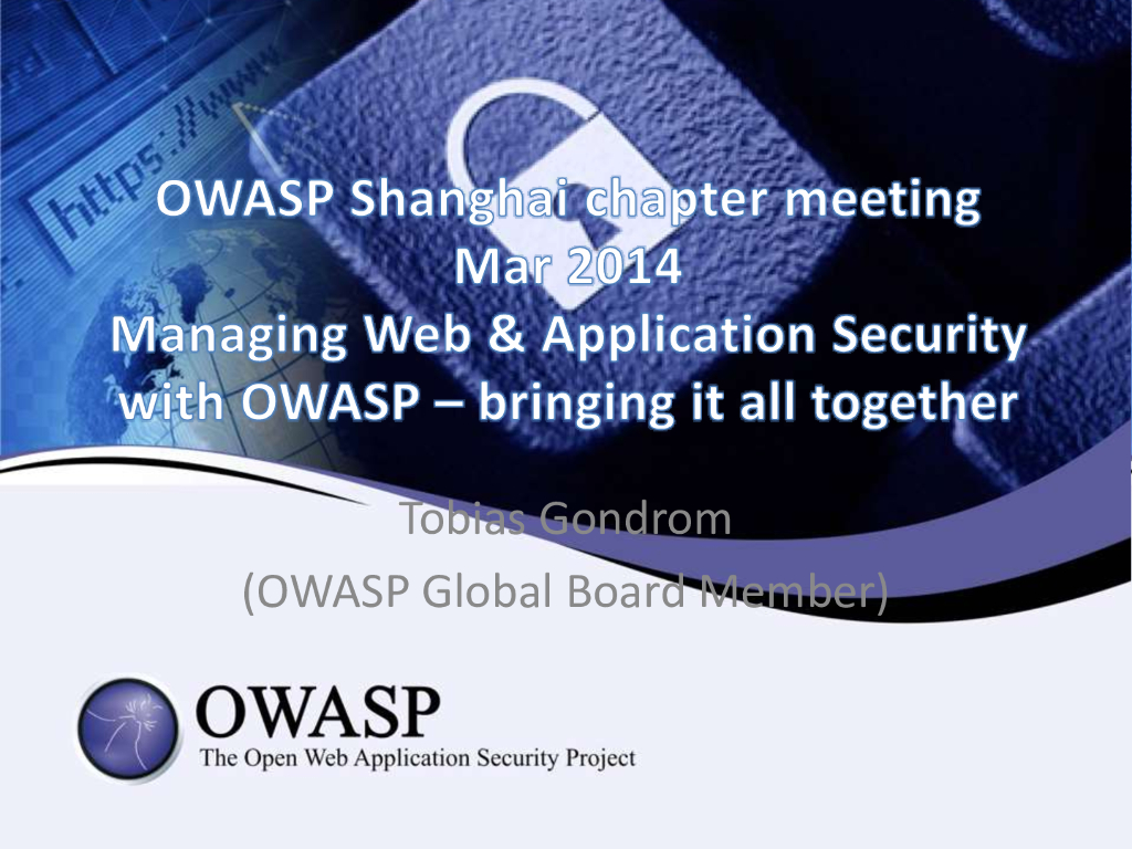 Managing Web Application Security with OWASP