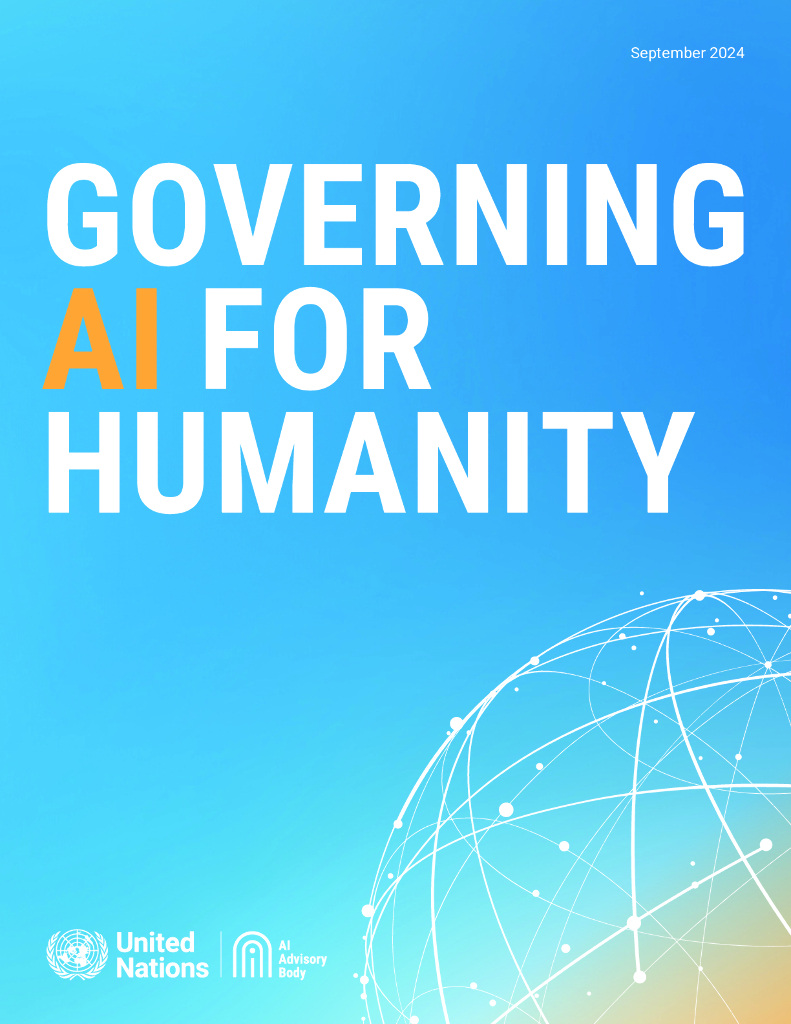 联合国AI高级别咨询机构：2024年治理<em>人工智能</em>，助力造福人类：最后报告（英文版） 海报