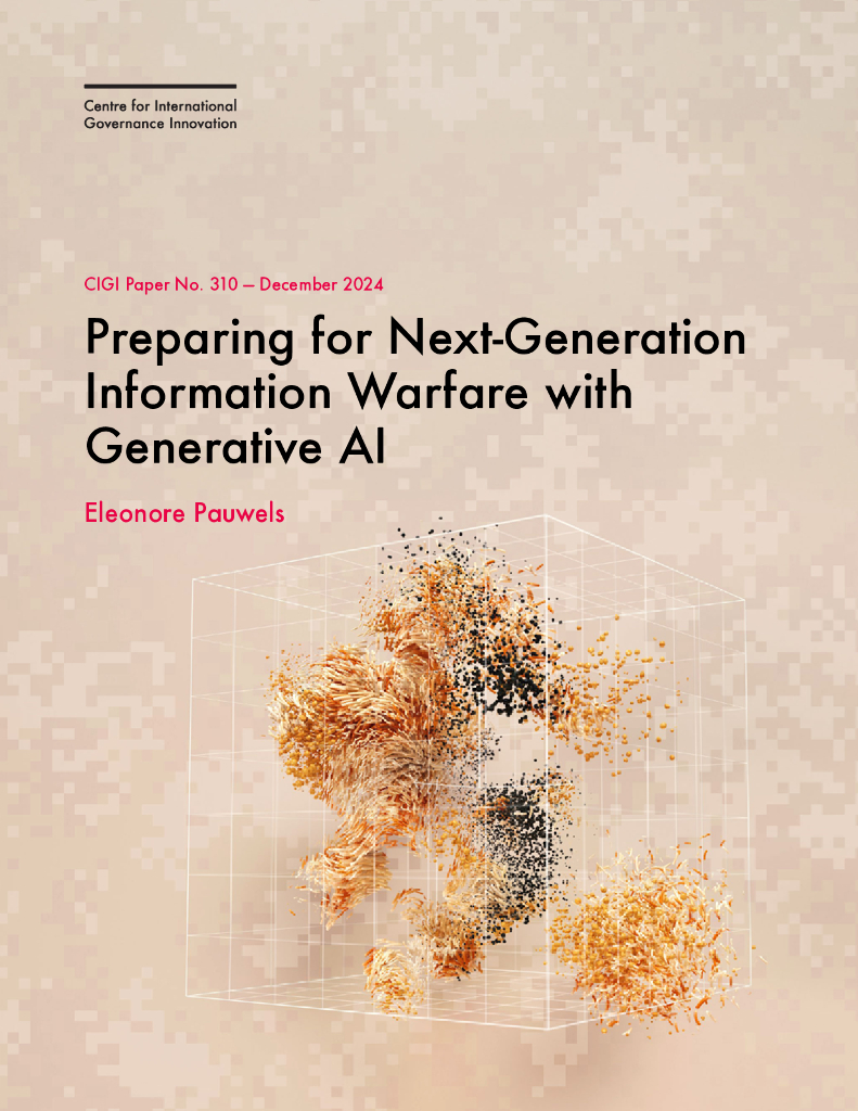 加拿大国际治理创新中心（CIGI）：2024年利用生成<em>人工智能</em>为下一代信息战做好准备报告（英文版） 海报