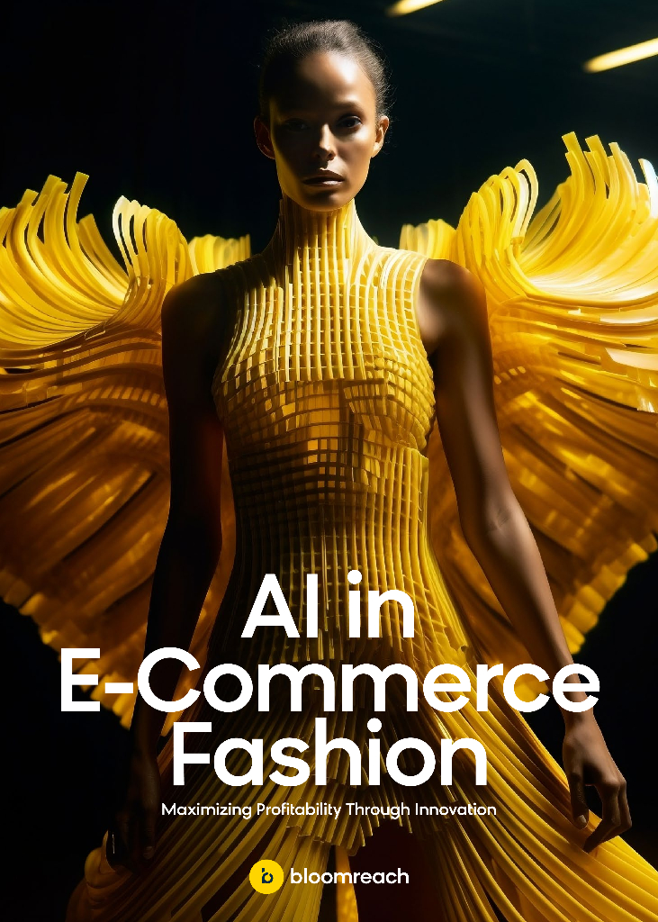 Bloomreach：2023<em>人工智能</em>在时尚电商领域的应用指南报告：通过创新实现盈利最大化（英文版） 海报