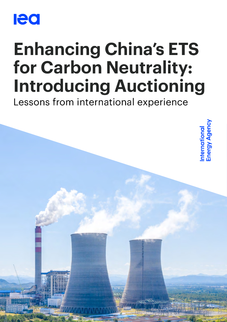 IEA国际能源署：2024年加强中国<em>碳中和</em>交易所：引入拍卖国际经验教训报告（英文版） 海报