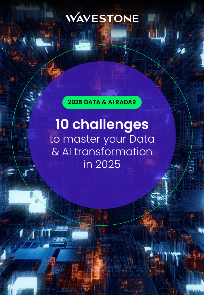 Wavestone：2025年数据与AI雷达：掌握数据与<em>人工智能</em>转型的10大挑战研究报告（英文版） 海报