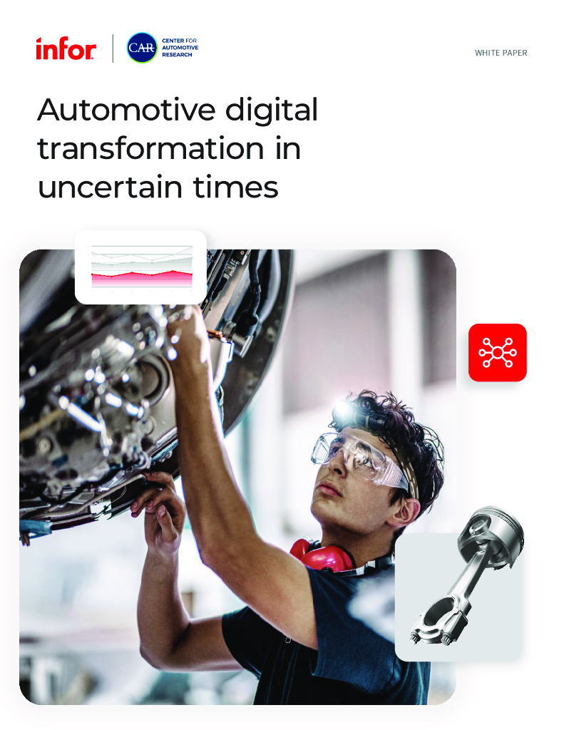Infor&CAR：2024年不确定时代下的汽车<em>数字化转型</em>白皮书（英文版） 海报