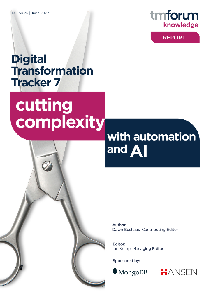 电信管理论坛：2023年第7版电信运营商<em>数字化转型</em>追踪报告-利用自动化和人工智能降低复杂性（英文版） 海报