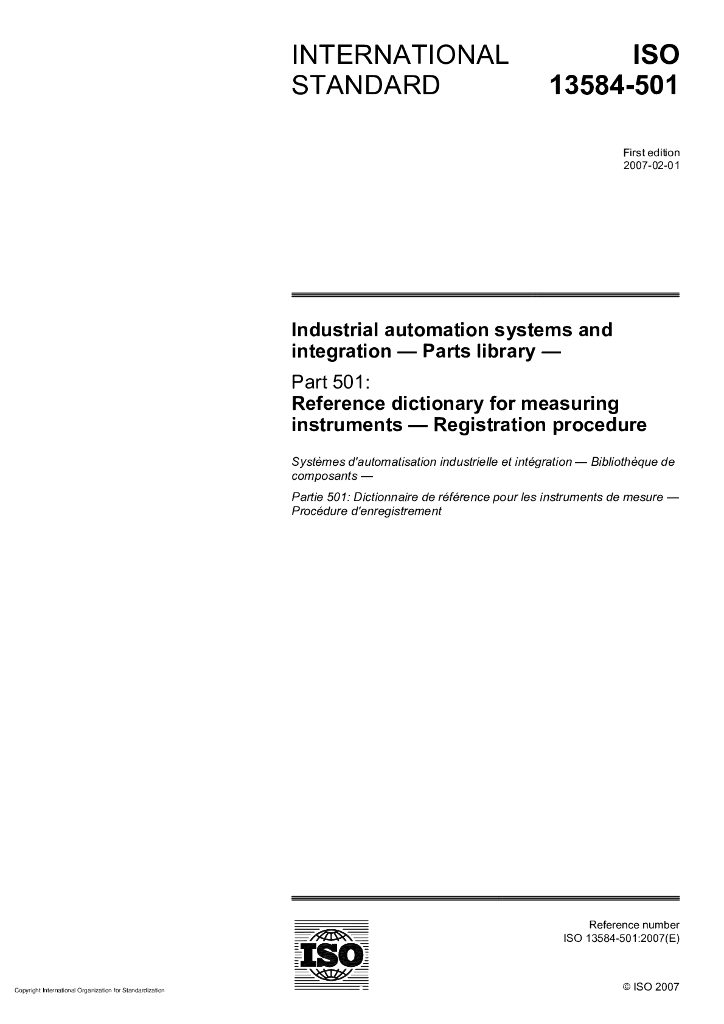 ISO 13584-501-2007 工业自动化系统与集成 零件库 第501部分：用于测量仪器的参考词典 注册程序