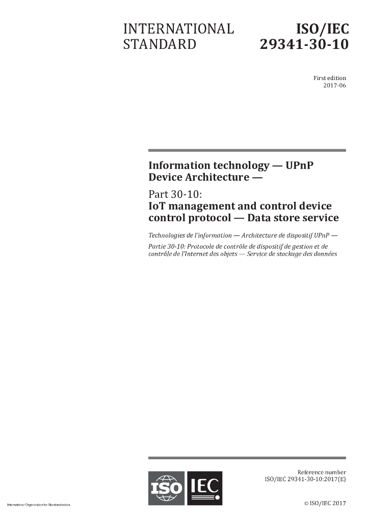 ISO/IEC 29341-30-10-2017 信息技术 UPnP设备架构 第30-10部分：物联网管理和控制设备控制协议 数据存储服务
