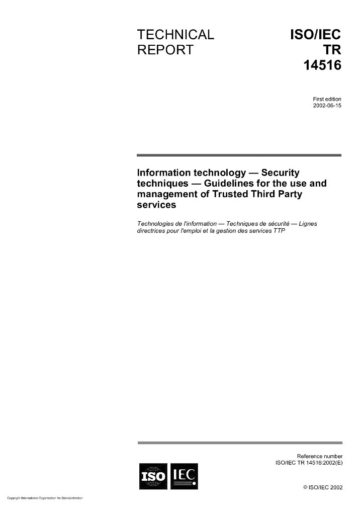 ISO/IEC TR 14516-2002 信息技术 安全技术 委托三方服务的使用和管理导则