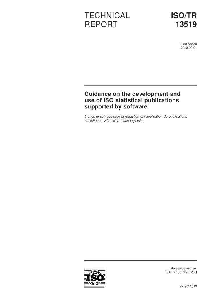 ISO/TR 13519-2012 软件支持的ISO统计出版物的开发和使用指南